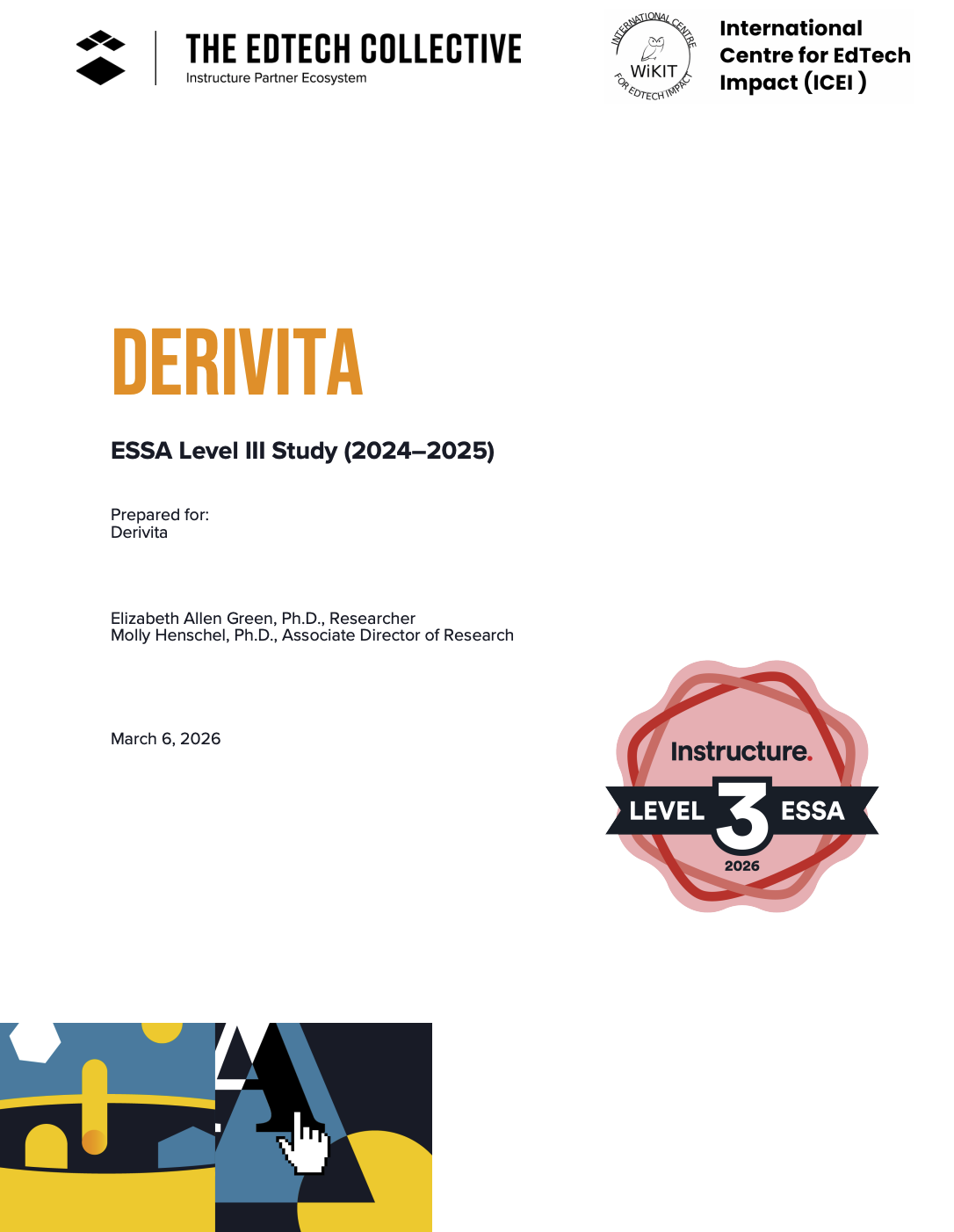 Derivita ESSA Level III Study